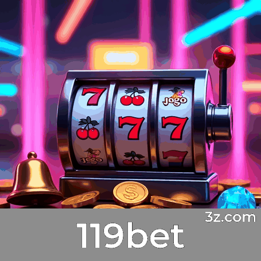Aproveite os Bônus e Ofertas Únicas do 119bet