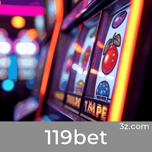 Aproveite os Bônus e Ofertas Únicas do 119bet